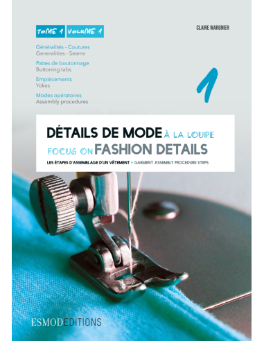 Détails de mode à la loupe Tome 1 - Esmod