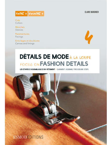Détails de mode à la loupe Tome 4 - Esmod